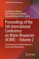 Book cover of: Proceedings of the 5th International Conference on Water Resources (ICWR) – Volume 2. By: Ilya Khairanis Othman