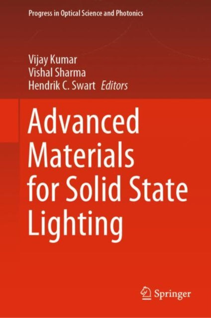 Book cover of: Advanced Materials for Solid State Lighting. By: Vijay Kumar