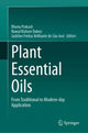 Book cover of: Plant Essential Oils. By: Bhanu Prakash