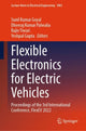 Book cover of: Flexible Electronics for Electric Vehicles. By: Sunil Kumar Goyal