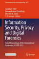 Book cover of: Information Security, Privacy and Digital Forensics. By: Sankita J. Patel