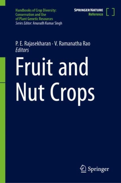 Book cover of: Fruit and Nut Crops. By: V. Ramanatha Rao