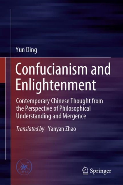 Book cover of: Confucianism and Enlightenment. By: Yun Ding