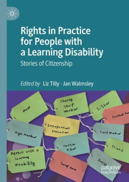 Book cover of: Rights in Practice for People with a Learning Disability. By: Liz Tilly
