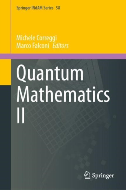 Book cover of: Quantum Mathematics II. By: Michele Correggi