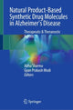 Book cover of: Natural Product-based Synthetic Drug Molecules in Alzheimer's Disease. By: Abha Sharma