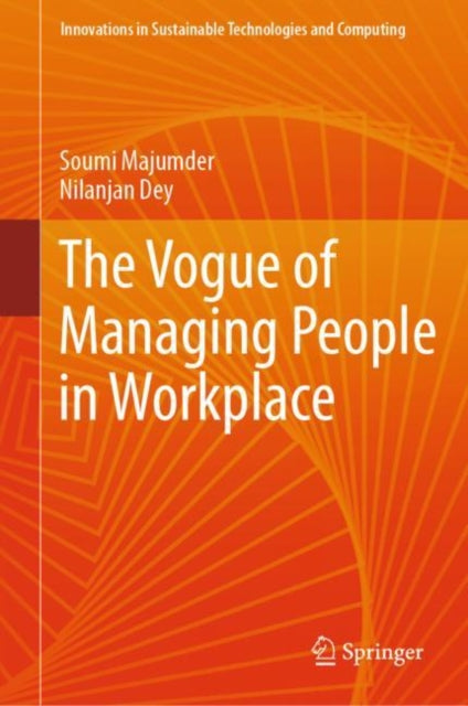Book cover of: Vogue of Managing People in Workplace. By: Soumi Majumder