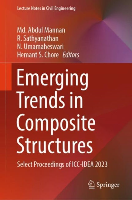 Book cover of: Emerging Trends in Composite Structures. By: Abdul Mannan