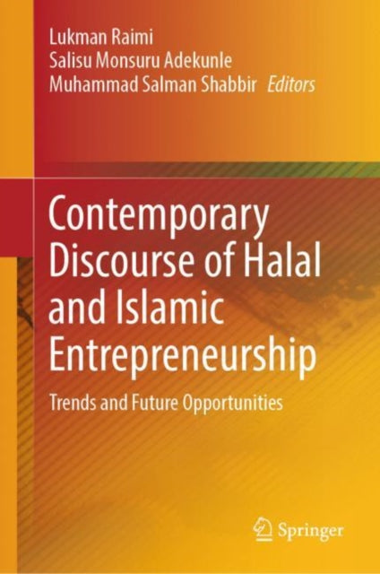 Book cover of: Contemporary Discourse of Halal and Islamic Entrepreneurship. By: Lukman Raimi