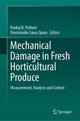 Book cover of: Mechanical Damage in Fresh Horticultural Produce. By: Pankaj B. Pathare