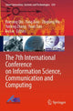 Book cover of: 7th International Conference on Information Science, Communication and Computing. By: Xuesong Qiu