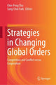 Book cover of: Strategies in Changing Global Orders. By: Chin-Peng Chu