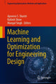 Book cover of: Machine Learning and Optimization for Engineering Design. By: Apoorva S. Shastri