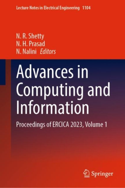 Book cover of: Advances in Computing and Information. By: N. R. Shetty
