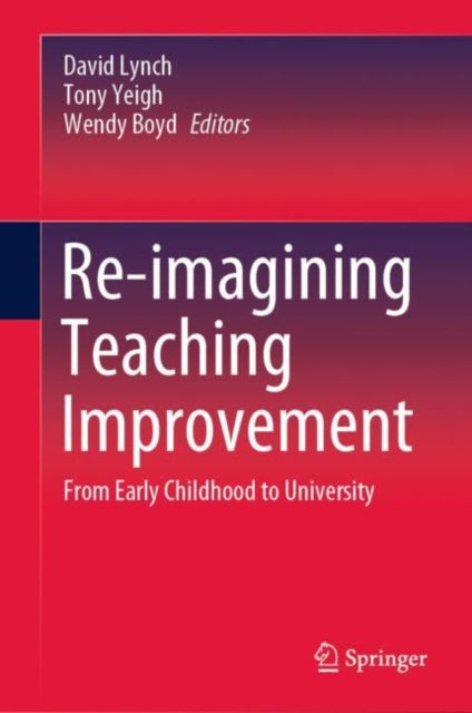Book cover of: Re-imagining Teaching Improvement. By: David Lynch