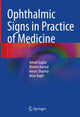Book cover of: Ophthalmic Signs in Practice of Medicine. By: Amod Gupta