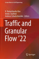 Book cover of: Traffic and Granular Flow '22. By: K. Ramachandra Rao