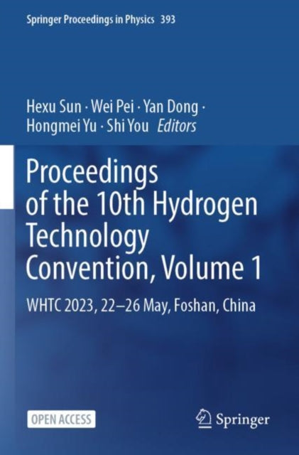 Book cover of: Proceedings of the 10th Hydrogen Technology Convention, Volume 1. By: Hexu Sun