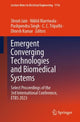 Book cover of: Emergent Converging Technologies and Biomedical Systems. By: Shruti Jain