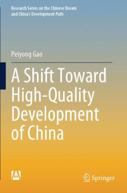 Book cover of: Shift Toward High-Quality Development of China