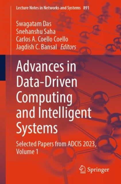 Book cover of: Advances in Data-Driven Computing and Intelligent Systems. By: Swagatam Das