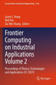 Book cover of: Frontier Computing on Industrial Applications Volume 2