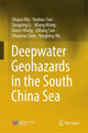 Book cover of: Deepwater Geohazards in the South China Sea. By: Shiguo Wu