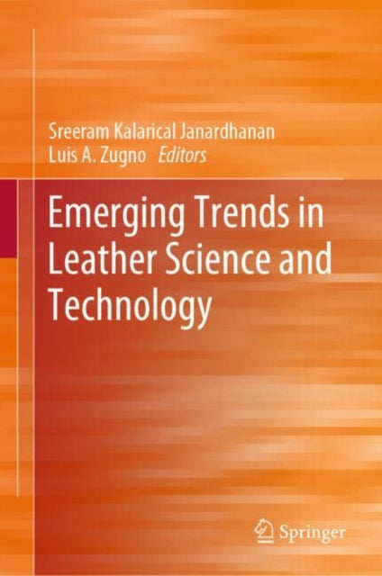 Book cover of: Emerging Trends in Leather Science and Technology. By: Kalarical Janardhanan Sreeram