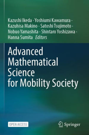 Advanced Mathematical Science for Mobility Society