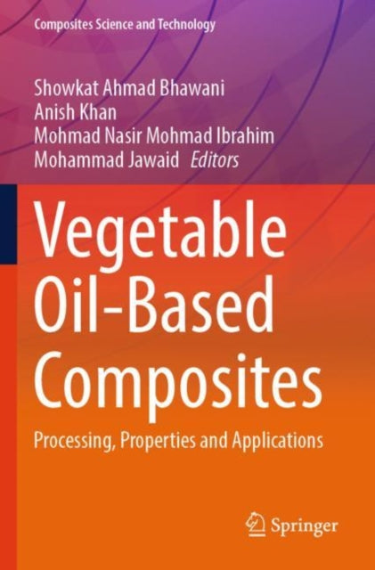 Book cover of: Vegetable Oil-Based Composites