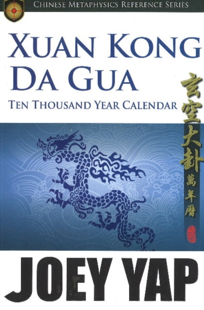 Book cover of: Xang Kong Da Gua 10,000 Year Calendar
