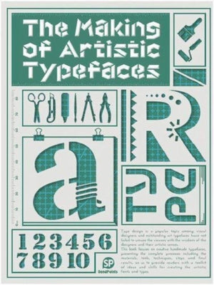 Making of Artistic Typefaces