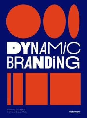 Dynamic Branding, Responsive and Adaptive Graphics for Brands of  Today