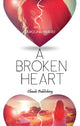 Book cover of: Broken Heart. By: Caroline Ward
