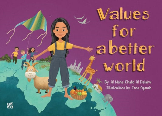 Book cover of: Values for A Better World