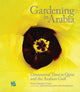 Book cover of: Gardening in Arabia. By: Shuaa Al-Sada