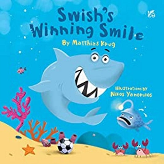 Book cover of: Swish's Winning Smile