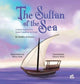 Book cover of: Sultan of the Sea. By: Shaikha Al Zeyara