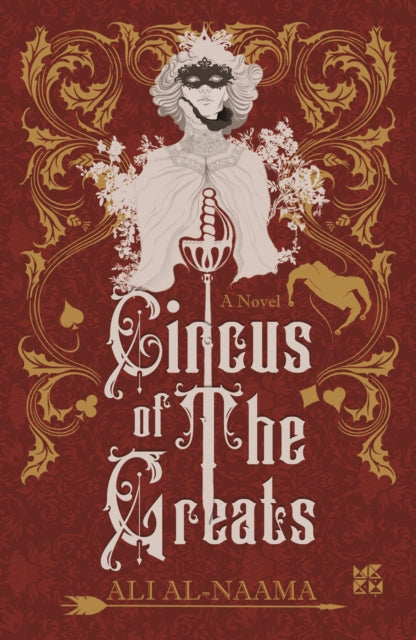 Book cover of: Circus of the Greats. By: Ali Al-Naama