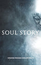 Book cover of: Soul Story. By: Vinayak Mohan Cholapurath