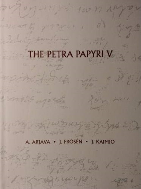 Book cover of: Petra Papyri V