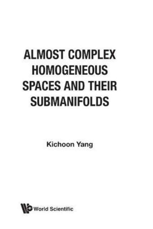 Almost Complex Homogeneous Spaces And Their Submanifolds