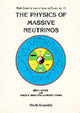 Book cover of: Physics Of Massive Neutrinos, The