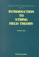Book cover of: Introduction To String Field Theory. By: Warren Siegel