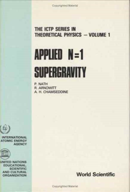 Book cover of: Applied N=1 Supergravity