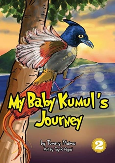 Book cover of: My Baby Kumul's Journey