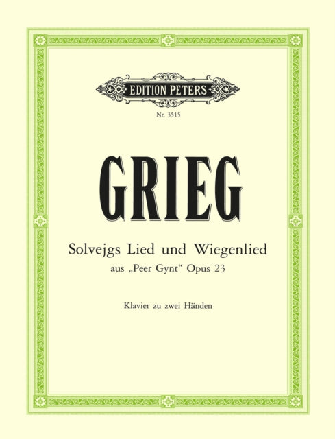 Book cover of: Solveig's Song Op.55 No. 4 & Solveig's Cradle Song