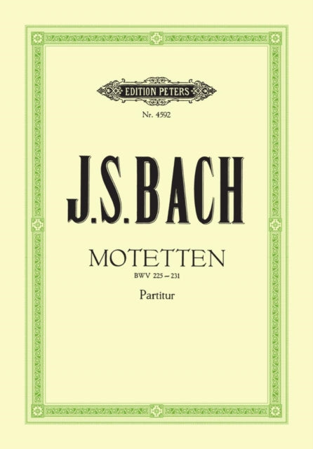 7 Motets BWV 225-231