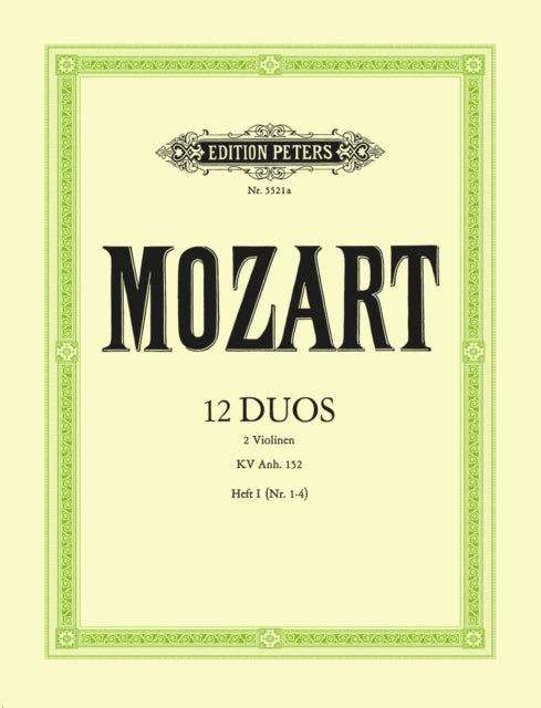 Book cover of: 12 Duos KV Anh. 152, Volume 1 (No. 1-4)