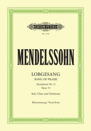 Lobgesang (Song of Praise) (Symphony No. 2) Op.52